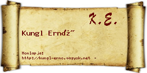 Kungl Ernő névjegykártya
